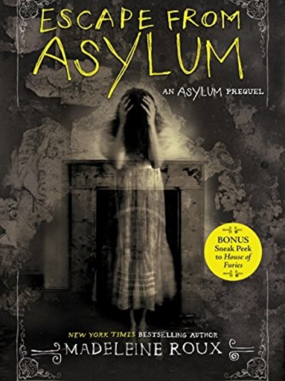 Escape from Asylum by Madeleine Roux - Book